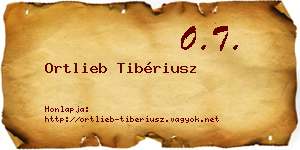 Ortlieb Tibériusz névjegykártya